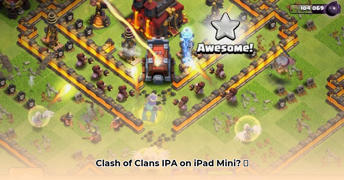 clash-of-clans-ipa-ipad-mini-download